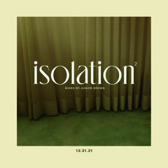 isolation 2 (12.31.21)