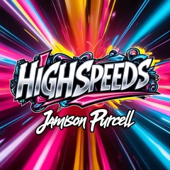 Highspeeds