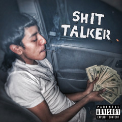 ShitTalker - T2xpeezy (prod. EastOaklandTayOnDaTrack 900) Official audio