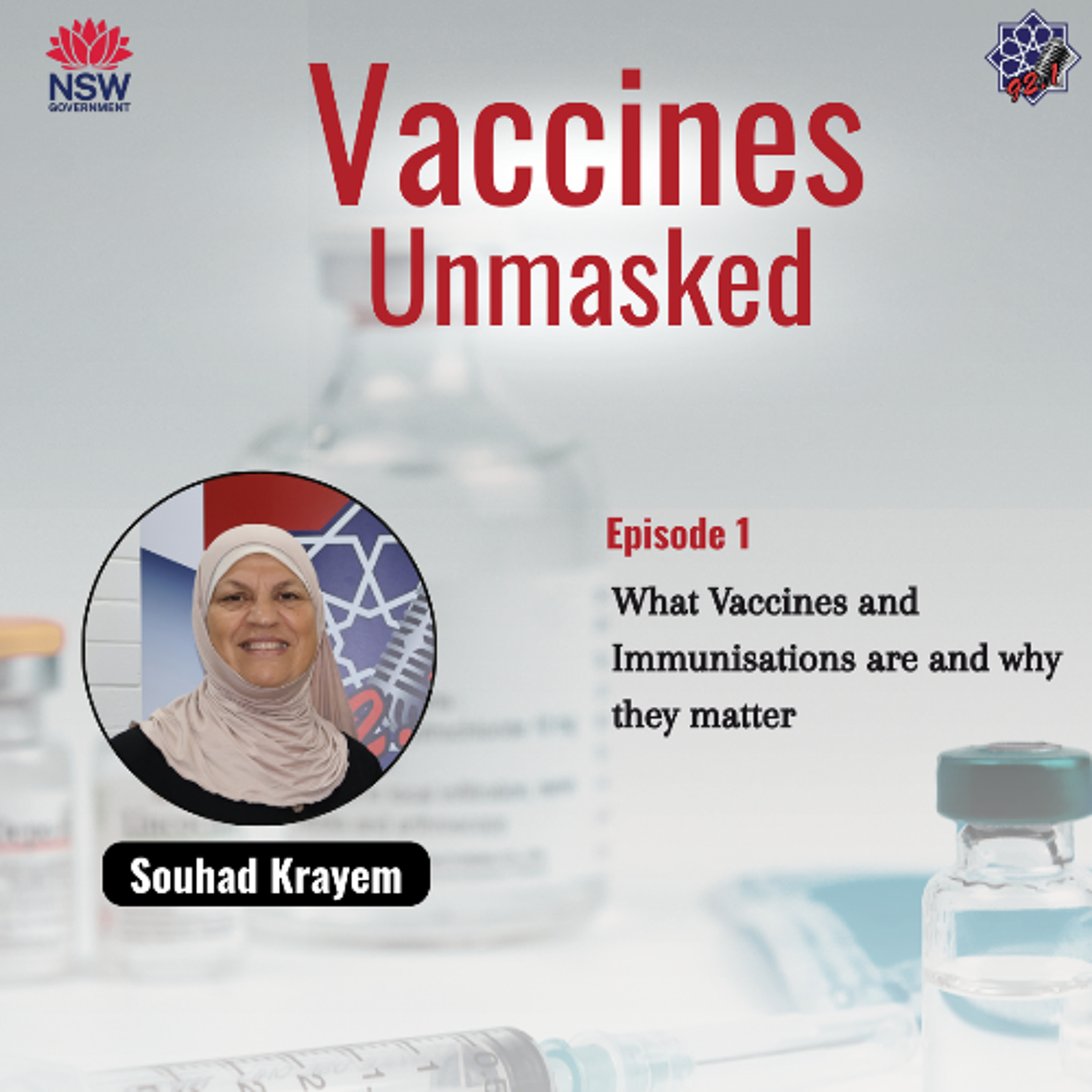 Vaccines Unmasked - Episode 1: What vaccines and immunisations are and why they matter.