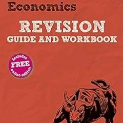 [FREE] EBOOK ✓ REVISE Edexcel AS/A Level Economics Revision Guide & Workbook Kindle E