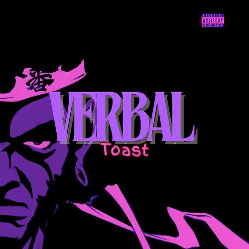 Verbal Toast (REMIX)