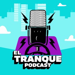 El Tranque Podcast - Music Intro