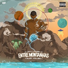 05- ENTRE MONTANHAS ft Raptorxy & Clésio Escoobar (Prod. Row Beats)