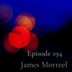 We Are One Podcast Episode 194 - James Morreel