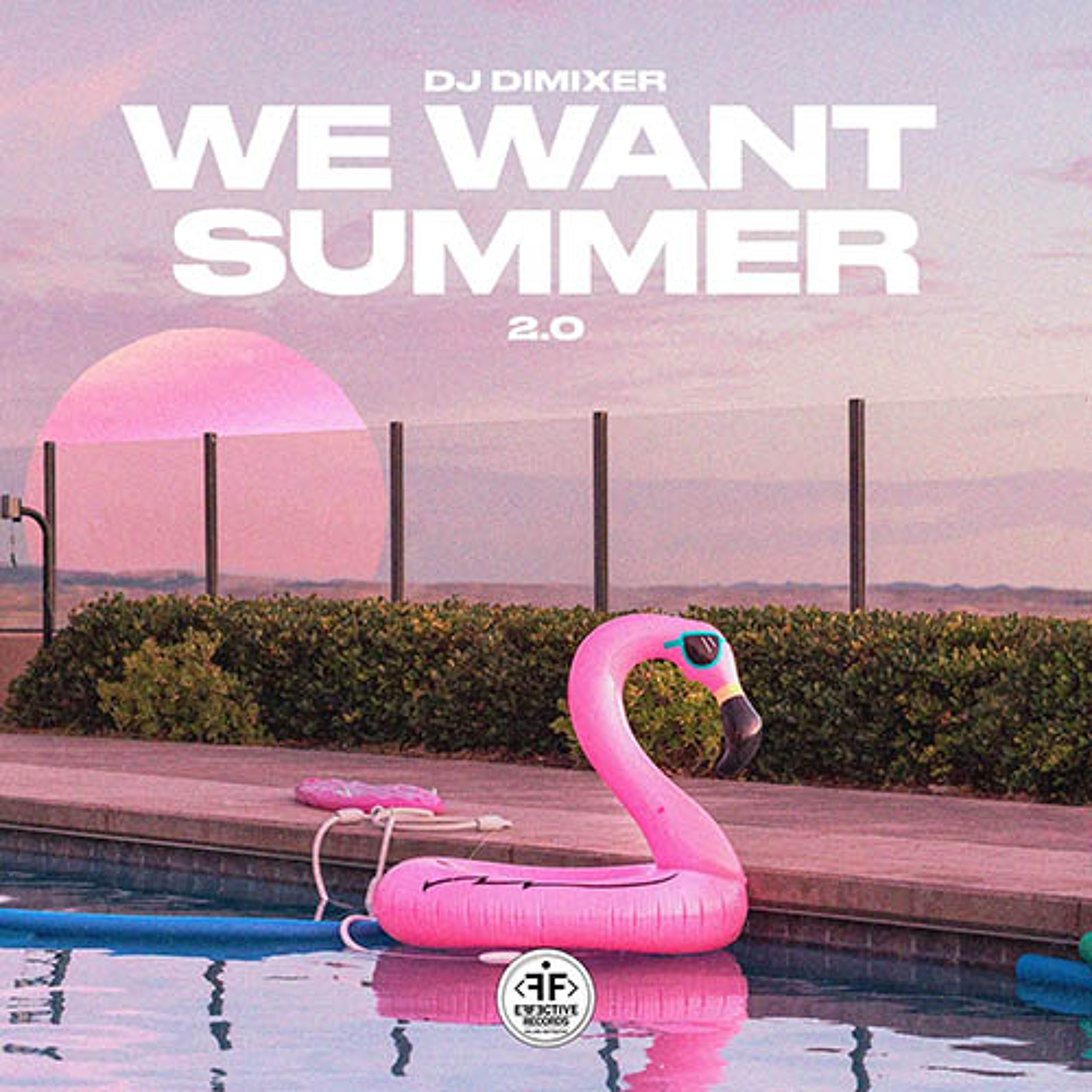 DJ DimixeR - We Want Summer 2.0 episode artwork