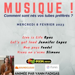 MUSIQUE ! 160 - 08 02 23 - "Let's get loud" (Jennifer Lopez) / "Live is Life" / Slimane / Faudel