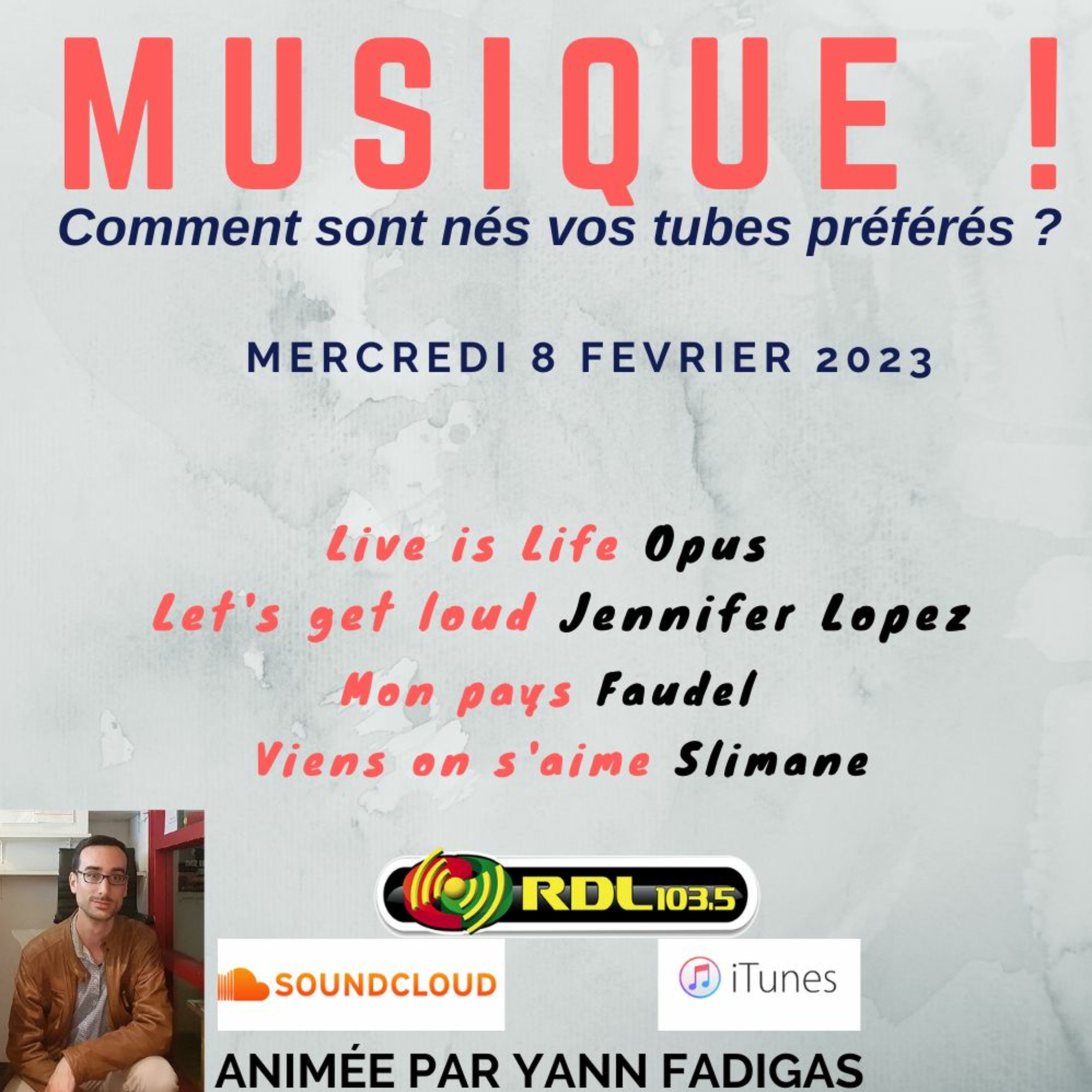 MUSIQUE ! 160 - 08 02 23 - "Let's get loud" (Jennifer Lopez) / "Live is Life" / Slimane / Faudel episode artwork
