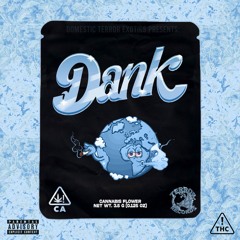 DANK Ft. Deeb