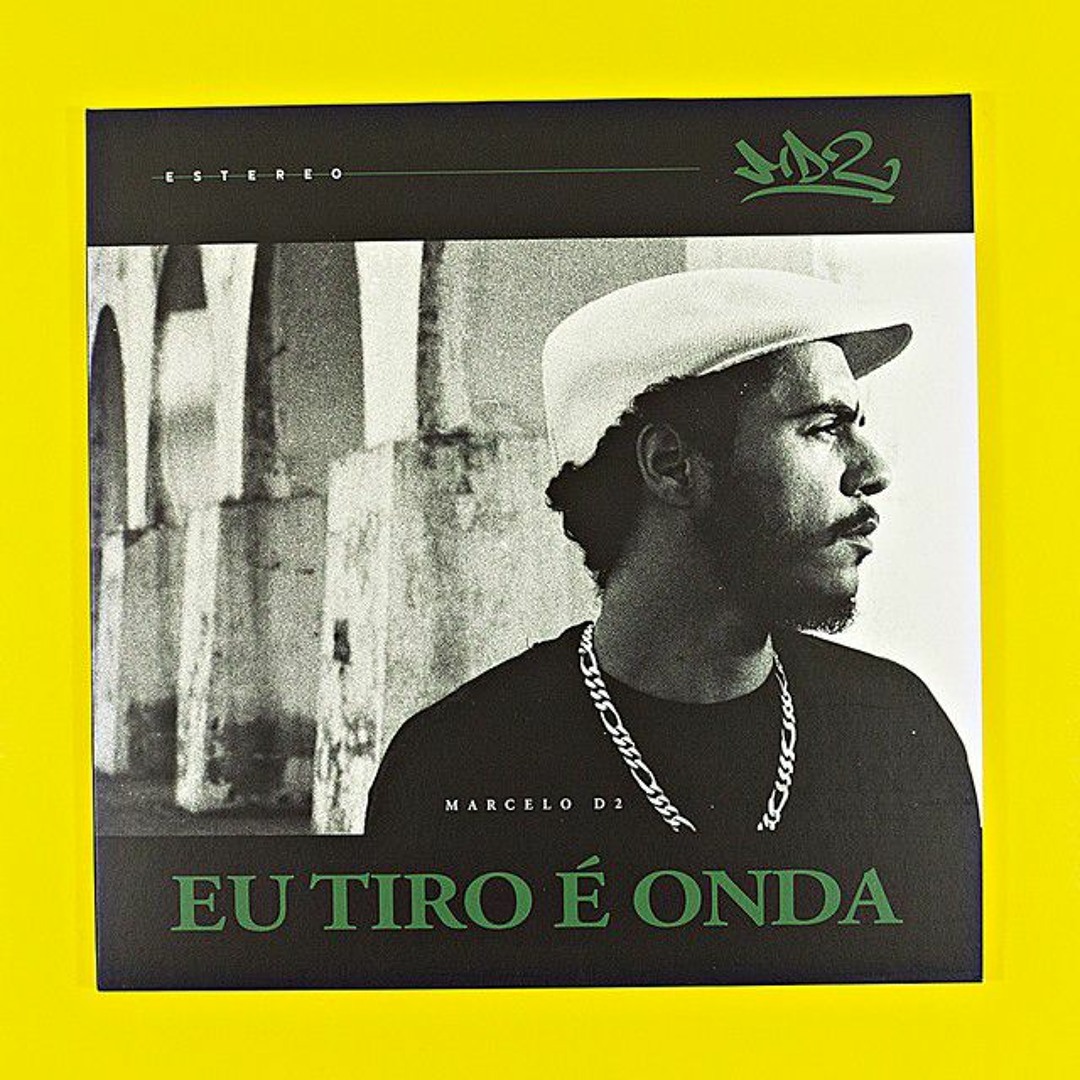 Stream Marcelo D2 - Eu tiro é onda (Album mix) by GregoryLeal__