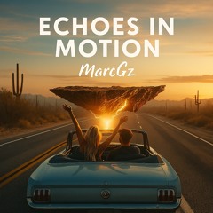 Echoes in Motion