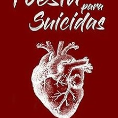 & Poesía para suicidas (Spanish Edition) BY: Carlos Icaza Figueroa (Author) *Literary work+