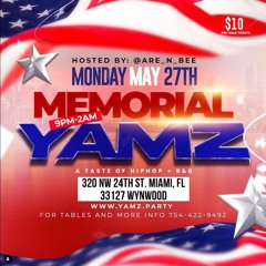 YAMZ Memorial Monday May27th 2024 - LIVE SET [Abhi EQ Undisputed JP Swoll Joel Koolie]