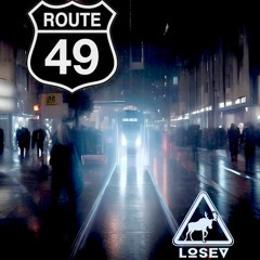 LOSEV From Moscow 'ROUTE 49' Mix