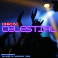 AaronC - CELESTIAL (Trance) *EXTREME BASS*