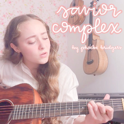 savior complex (by phoebe bridgers, acoustic)