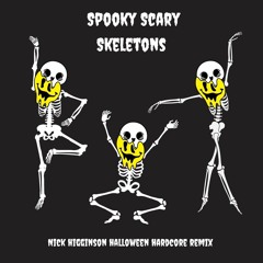 Spooky Scary Skeletons - Halloween Hardcore Remix