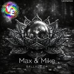Max & Mike - Ballade (Ricco Sakona Radio Edit) [Viva Electronica Music]