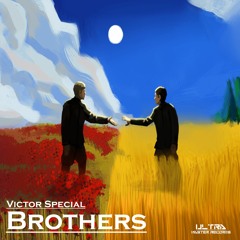 Victor Special - Brothers (Poetic Mix)