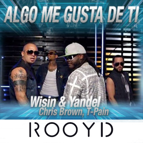 Stream algo me gusta de ti (ROOYD Remix) by ROOYD | Listen online for free  on SoundCloud