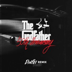 The Godfather Theme Song - Speak Softly Love - DinPei Remix