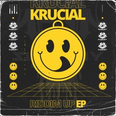 KRUCIAL - RIDDIM UP