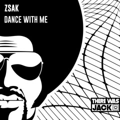 Zsak - Dance With Me