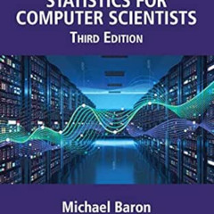 [Get] PDF 🗃️ Probability and Statistics for Computer Scientists by Michael Baron KIN