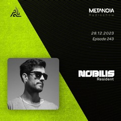 Metanoia pres. Nobilis - Synesthesia #43 [Resident]