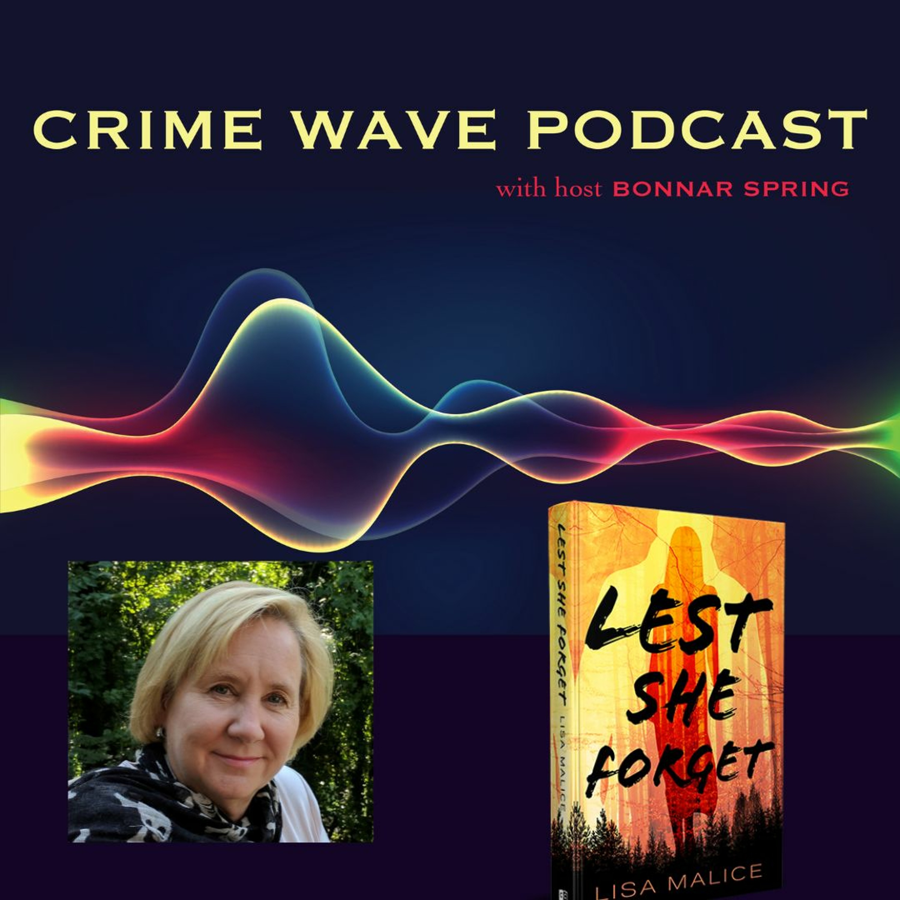 cover of episode Crime Wave - Lisa Malice