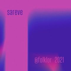 Sareve @ Folklor 2021