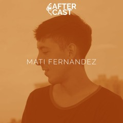 After Cast - Mati Fernandez