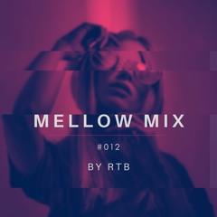 RTB - Mellow #012
