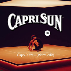 Capo Plaza - Capri Sun (Pierre edit)