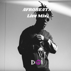 Afrobeats Live Mix | DJ Doi