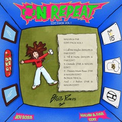 ON REPEAT EDIT PACK VOL 1