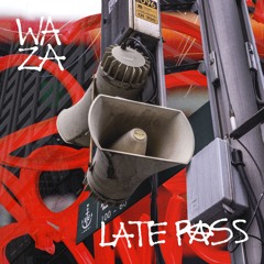Late Pass