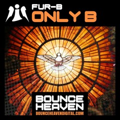 Fur - B - Only B - BounceHeaven.co.uk