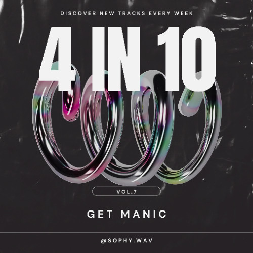 4 in 10 Vol. 7 - Get Manic (Bounce Mix)