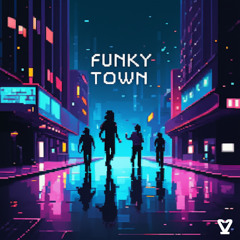 Funky Town
