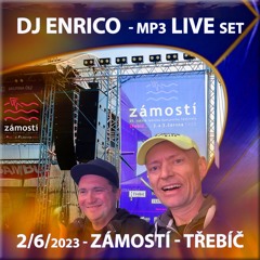 DJ Enrico - Live At Zámostí Festival Třebíč 2023