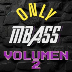 👑ONLY Ⓜ️BASS VOL 2👑