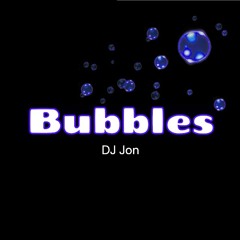 DJ Jon - Bubbles [Future Rave Mix]