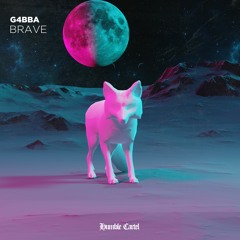 G4BBA - Brave [FREE DOWNLOAD]