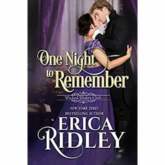 DOWNLOAD ✔️ (PDF) One Night to Remember (Wicked Dukes Club Book 5)
