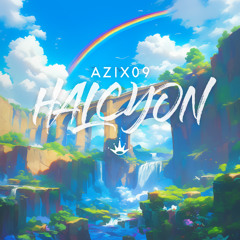 Azix09 - Halcyon
