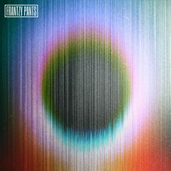 Frantzy Pants - Otherworld