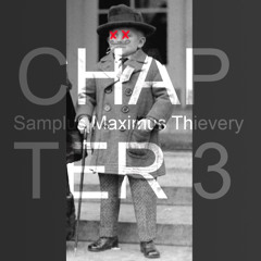 Chapter 3 - Samplus Maximus Thievery