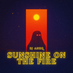 Sunshine On The Fire | Sensation Night 26-04