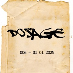 Dosage 006 01 01 2025